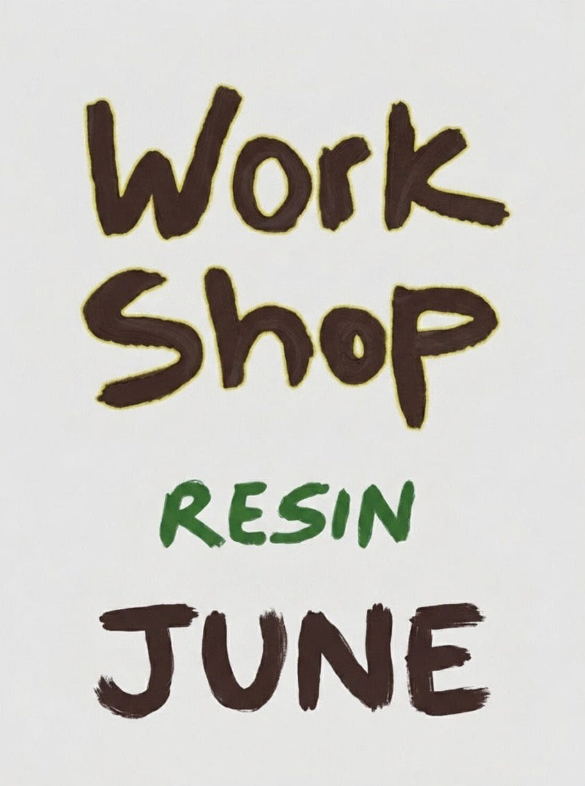 Epoxy Resin workshop Tue 23 June